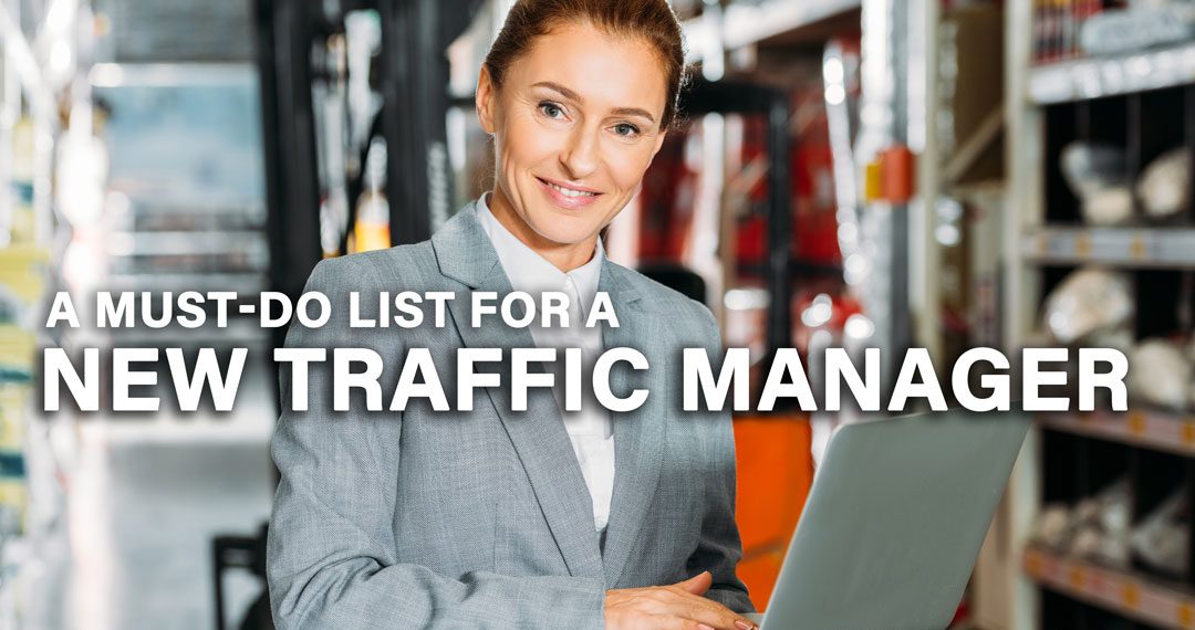 What Every New Traffic Manager Should Do