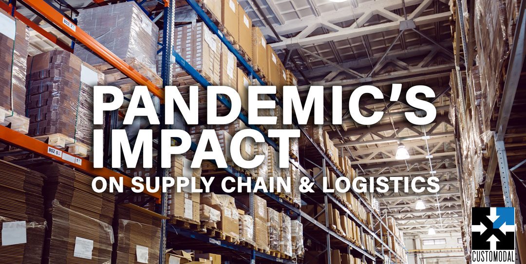 Pandemic’s Impact on Supply Chain & Logistics Continues