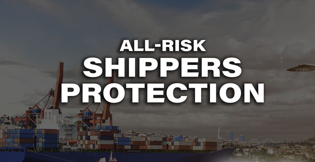 Why you should consider all-risk shippers protection